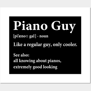 Piano Guy Definition Musician Humor Posters and Art